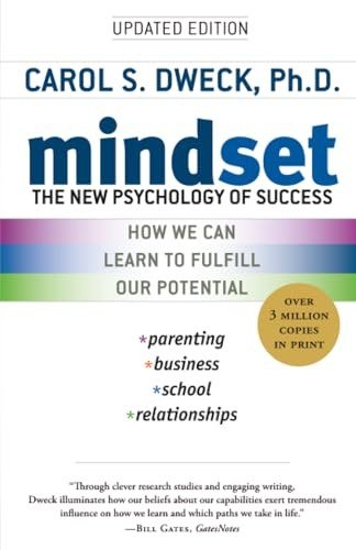 Thirteenth Book: Mindset by Carol S Dweck
