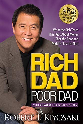 Third Book: Rich Dad Poor Dad by Robert Kiyosaki