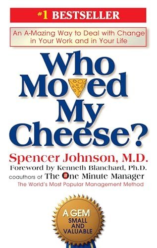 Fifteenth Book: Who Moved My Cheese by Spencer Johnson
